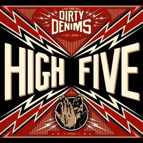 The Dirty Denims : High Five